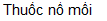 Text Box: Thuốc nổ mồi